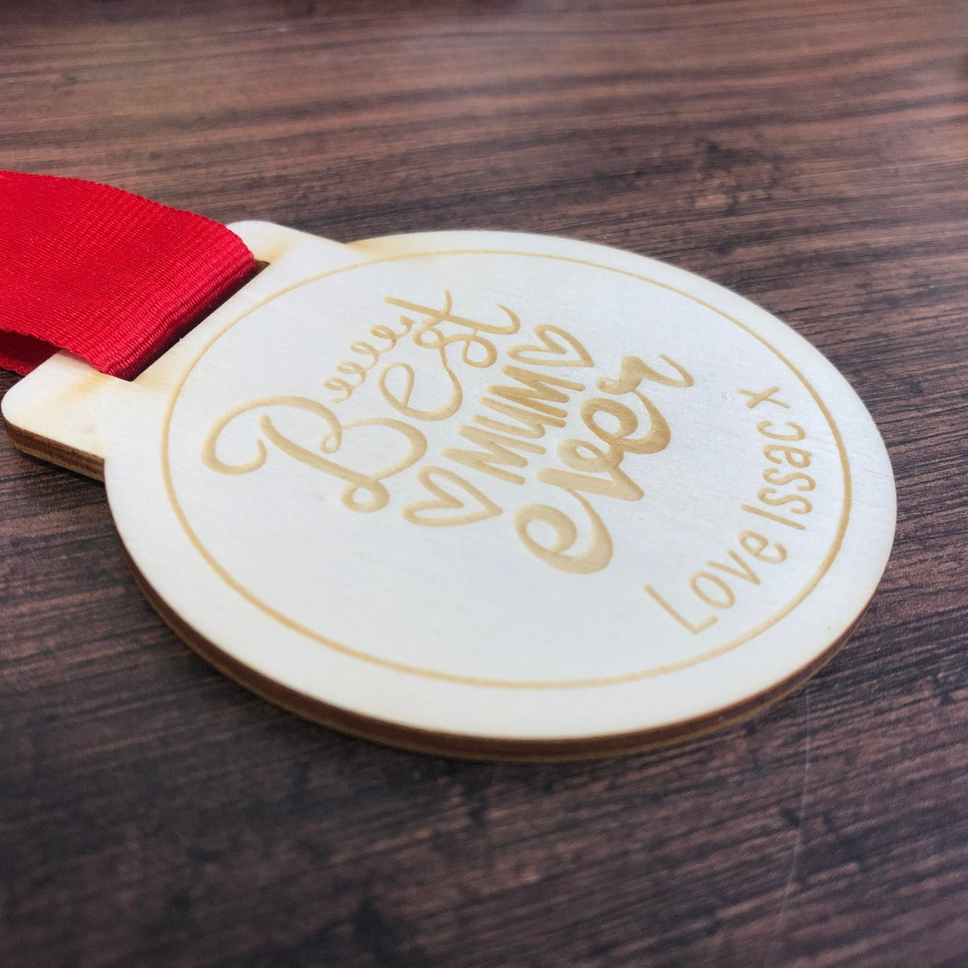 Personalised Best Mum Ever Wooden Medal